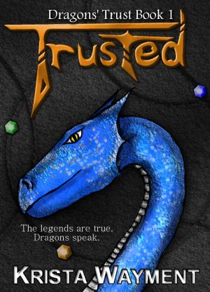 [Dragons' Trust 01] • Trusted · Dragons' Trust Book 1